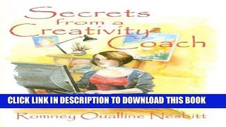 [PDF] Secrets from a Creativity Coach Popular Collection