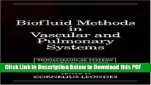 [Read] Biomechanical Systems: Techniques and Applications, Volume IV:  Biofluid Methods in