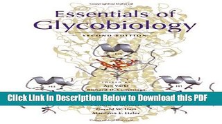 [Read] Essentials of Glycobiology, Second Edition Full Online
