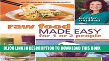 [PDF] Raw Food Made Easy for 1 or 2 People, Revised Edition Full Online