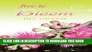 [New] Free To Bloom Exclusive Online