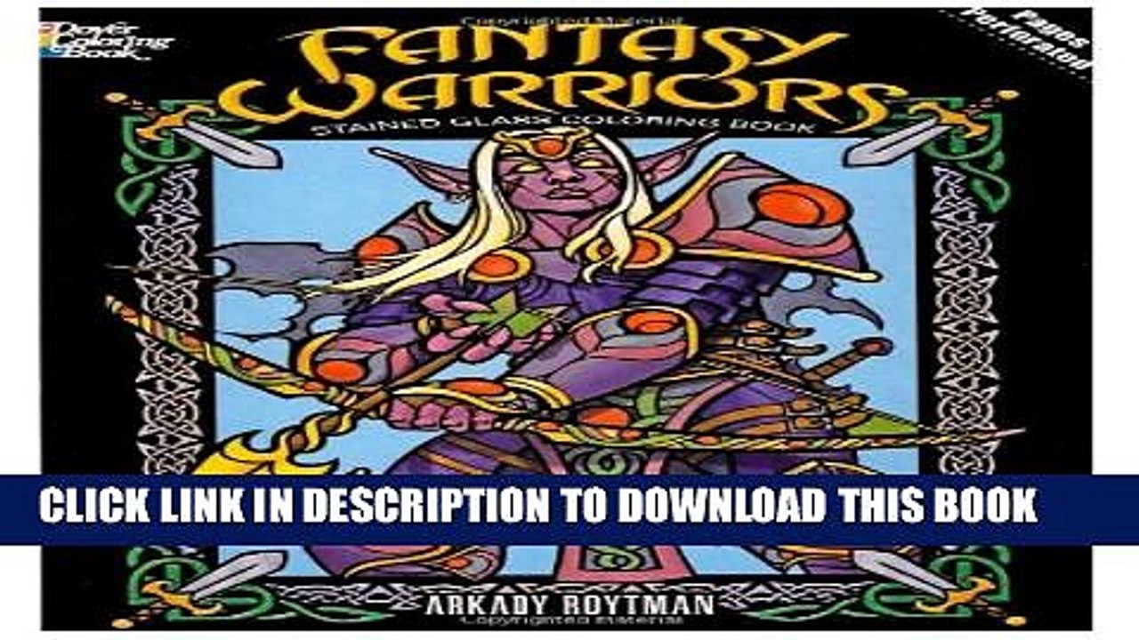 [PDF] Fantasy Warriors Stained Glass Coloring Book Full Online