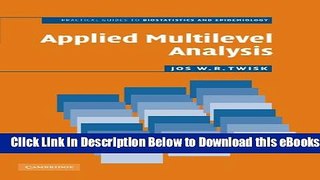 [PDF] Applied Multilevel Analysis: A Practical Guide for Medical Researchers (Practical Guides to
