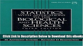 [Download] Statistics with Applications to the Biological and Health Sciences (3rd Edition) Online