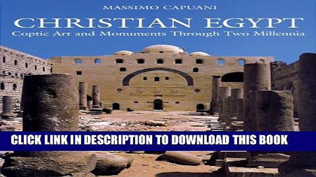 [PDF] Christian Egypt: Coptic Art and Monuments Through Two Millennia Popular Collection