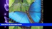 complete  Costa Rica: A Journey through Nature (Zona Tropical Publications)