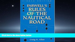 Choose Book Farwell s Rules of the Nautical Road