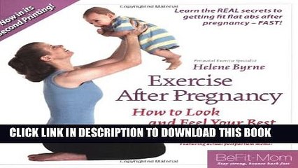 [PDF] Exercise After Pregnancy: How to Look and Feel Your Best, 2nd edition Full Colection