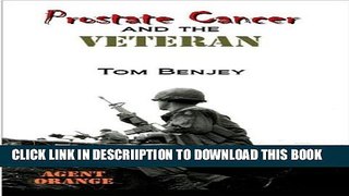 [New] Prostate Cancer and the Veteran Exclusive Full Ebook