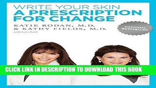 New Book Write Your Skin a Prescription for Change