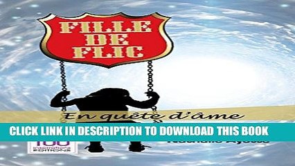 [PDF] Violence conjugale : Fille de flic en quÃªte d Ã¢me (French Edition) Popular Online