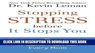 New Book Stopping Stress before It Stops You: A Game Plan for Every Mom