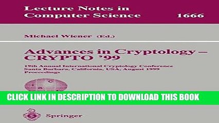 New Book Advances in Cryptology - CRYPTO  99: 19th Annual International Cryptology Conference,