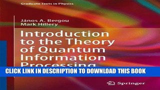 New Book Introduction to the Theory of Quantum Information Processing (Graduate Texts in Physics)