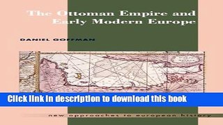 Read The Ottoman Empire and Early Modern Europe (New Approaches to European History)  Ebook Free