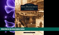 there is  San Francisco, California (Images of America)