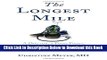 [PDF] The Longest Mile: A Doctor, a Food Fight, and the Footrace that Rallied a Community Against
