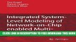 Collection Book Integrated System-Level Modeling of Network-on-Chip enabled Multi-Processor