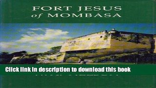 Read Fort Jesus of Mombasa  Ebook Online