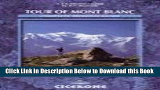 [Best] Tour of Mont Blanc (Cicerone Mountain Walking) Free Books