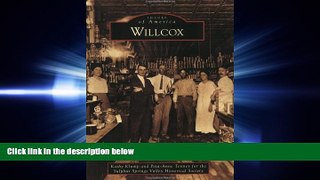 complete  Willcox (Images of America)
