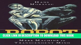 New Book Robot: Mere Machine to Transcendent Mind