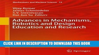 New Book Advances in Mechanisms, Robotics and Design Education and Research (Mechanisms and