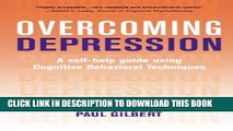 [PDF] Overcoming Depression: A Self-Help Guide Using Cognitive Behavioral Techniques Popular Online