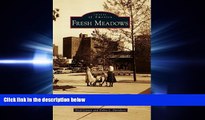 behold  Fresh Meadows (Images of America)