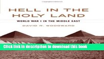 Read Hell in the Holy Land: World War 1 in the Middle East  PDF Online