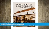 FAVORITE BOOK  Dollhouses, Miniature Kitchens, and Shops from the Abby Aldrich Rockefeller Folk