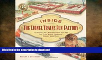 READ  Inside The Lionel Trains Fun Factory: The History of a Manufacturing Icon and The Place