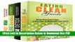 [Read] Eating Clean  Box Set (4 in 1): Eating Clean , Sugar Detox, Smoothies, and Vegan Ways to