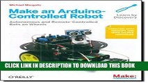 New Book Make an Arduino-Controlled Robot (Make: Projects)