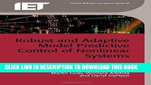 New Book Robust and Adaptive Model Predictive Control of Nonlinear Systems (Iet Control, Robotics