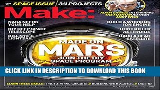 New Book Make: Volume 47: The Space Issue (Make: Technology on Your Time)