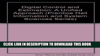 New Book Digital Control and Estimation: A Unified Approach (Prentice Hall Information and System