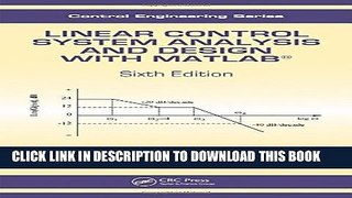 Collection Book Linear Control System Analysis and Design with MATLABÂ®, Sixth Edition (Automation
