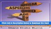 [Reads] Autism? Aspergers? ADHD? ADD?: A Parent s Roadmap to Understanding and Support! Online Ebook