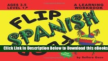 [Reads] Flip Flop Spanish: Ages 3-5: Level 1 (Book   CD) Online Books