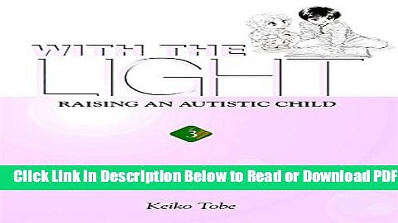 [Get] With the Light: Raising an Autistic Child, Vol. 3 Free New
