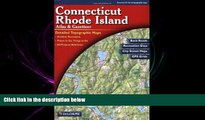 behold  Connecticut/Rhode Island Atlas and Gazetteer (Connecticut, Rhode Island Atlas   Gazetteer)
