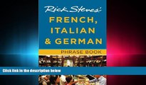 different   Rick Steves  French, Italian   German Phrase Book