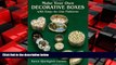 Choose Book Make Your Own Decorative Boxes with Easy-to-Use Patterns (Cut and Make Boxes)