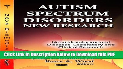 [Read] Autism Spectrum Disorders: New Research. Edited by Chaz E. Richardson, Reece A. Wood