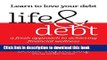 Read Life   Debt: a fresh approach to achieving financial wellness  Ebook Free