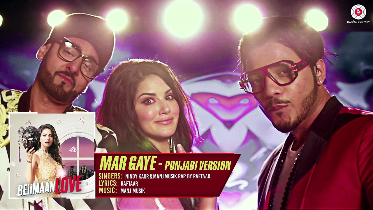 Mar Gaye -Punjabi Version -Full Audio -Beiimaan Love -Sunny Leone -Manj Musik, Nindy Kaur ft Raftaar
