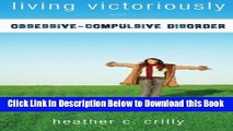 [PDF] Living Victoriously with Obsessive Compulsive Disorder Online Ebook