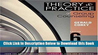 [Best] Theory and Practice of Group Counseling (with InfoTrac) (Available Titles CengageNOW)