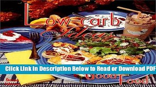[Get] Low-Carb Ideas: Good Food 3 Free New